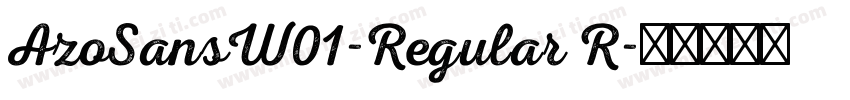 AzoSansW01-Regular R字体转换